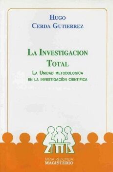 LA INVESTIGACI�N TOTAL