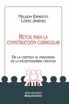 RETOS PARA LA CONSTRUCCI�N CURRICULAR