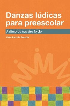 DANZAS LDICAS PARA PREESCOLAR