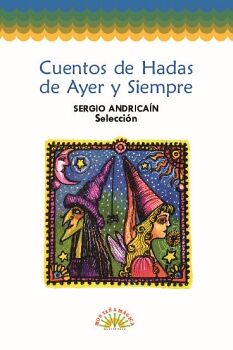 CUENTOS DE AYER Y SIEMPRE