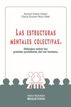 LAS ESTRUCTURAS MENTALES COLECTIVAS