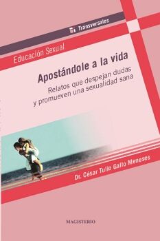 APOST�NDOLE A LA VIDA