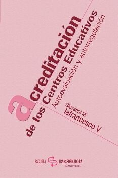 ACREDITACI�N DE LOS CENTROS EDUCATIVOS
