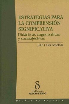 ESTRATEGIAS PARA LA COMPRENSI�N SIGNIFICATIVA
