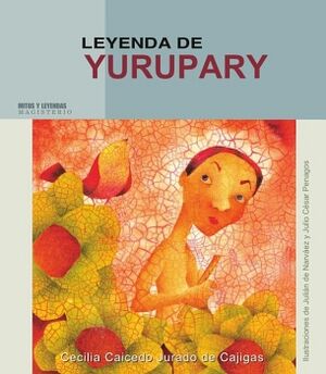 LEYENDA DE YURUPARY