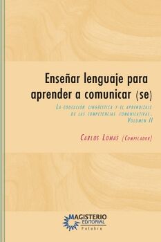 ENSE�AR LENGUAJE PARA APRENDER A COMUNICAR(SE) VOLUMEN II
