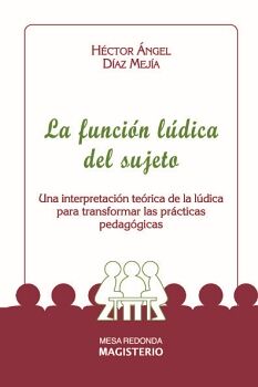 LA FUNCI�N L�DICA DEL SUJETO