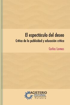 EL ESPECT�CULO DEL DESEO
