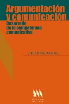 ARGUMENTACI�N Y COMUNICACI�N