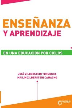 ENSE�ANZA Y APRENDIZAJE EN UNA EDUCACI�N POR CICLOS