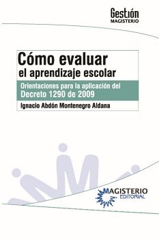 C�MO EVALUAR EL APRENDIZAJE ESCOLAR