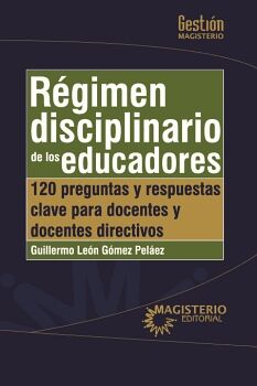 R�GIMEN DISCIPLINARIO DE LOS EDUCADORES