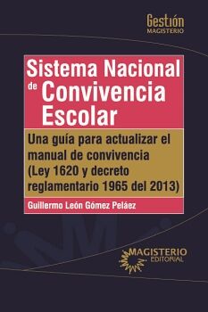 SISTEMA NACIONAL DE CONVIVENCIA ESCOLAR