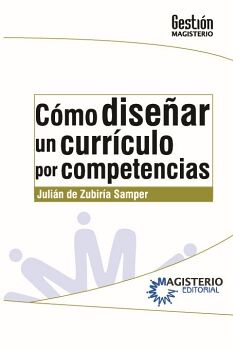 C�MO DISE�AR UN CURR�CULO POR COMPETENCIAS