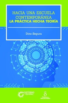 HACIA UNA ESCUELA CONTEMPOR�NEA