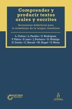 COMPRENDER Y PRODUCIR TEXTOS ORALES Y ESCRITOS