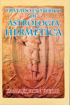 TRATADO ESOTRICO DE ASTROLOGA HERMTICA