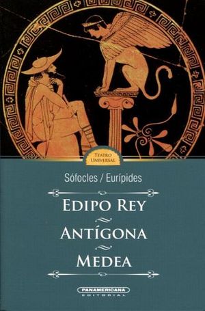 EDIPO REY/ANTIGONA/MEDEA (COL. TEATRO UNIVERSAL)             (PL)