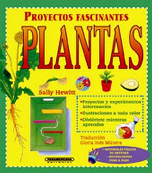 PROYECTOS FASCINANTES      -PLANTAS-