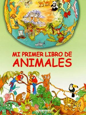 MI PRIMER LIBRO DE ANIMALES                                  (PL)