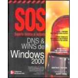 SOS DNS Y WINS DE WINDOWS 2000