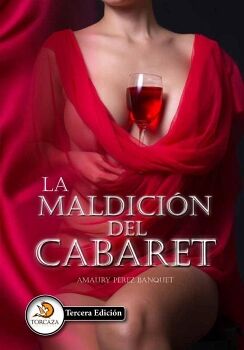 LA MALDICIN DEL CABARET