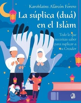 LA S�PLICA (DU�) EN EL ISLAM