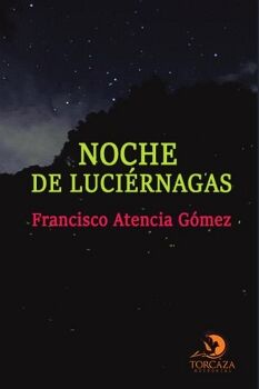 NOCHE DE LUCI�RNAGAS