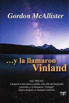 Y LA LLAMARON VINLAND