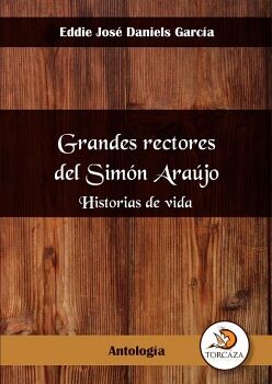 GRANDES RECTORES DEL SIM�N ARAUJO