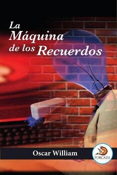LA M�QUINA DE LOS RECUERDOS