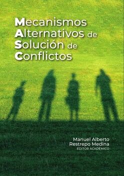 MECANISMOS ALTERNATIVOS DE SOLUCIN DE CONFLICTOS