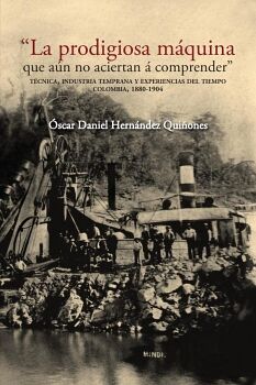 LA PRODIGIOSA MQUINA QUE AN NO ACIERTAN  COMPRENDER