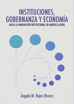 INSTITUCIONES, GOBERNANZA Y ECONOM�A