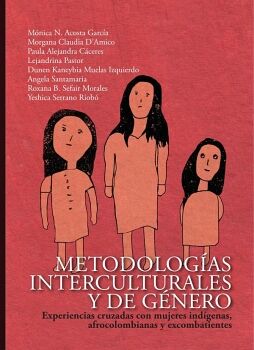 METODOLOG�AS INTERCULTURALES Y DE G�NERO