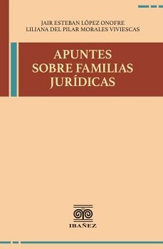 APUNTES SOBRE FAMILIAS JUR�DICAS