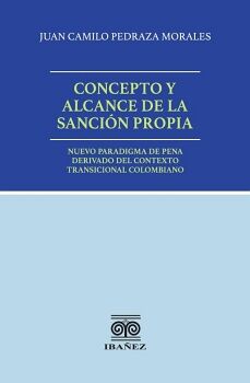 CONCEPTO Y ALCANCE DE LA SANCI�N PROPIA