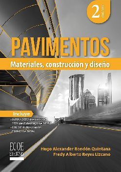 PAVIMENTOS -MATERIALES, CONSTRUCCIN Y DISEO-