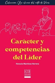 CARCTER Y COMPETENCIAS DEL LDER