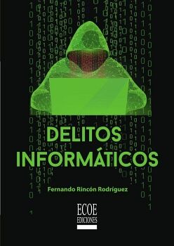 DELITOS INFORM�TICOS, 1 ED