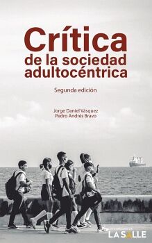 CR�TICA DE LA SOCIEDAD ADULTOC�NTRICA
