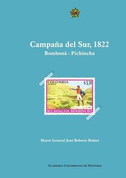 CAMPAA DEL SUR, 1822 BOMBON PICHINCHA