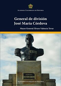 GENERAL DE DIVISIN JOS MARA CRDOVA