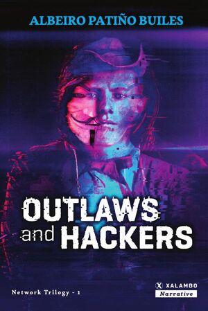 OUTLAWS AND HACKERS