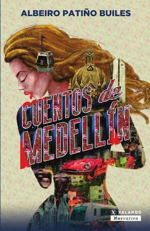 CUENTOS DE MEDELL�N