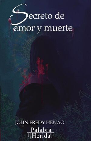 SECRETO DE AMOR Y MUERTE