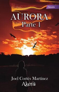 AURORA. PARTE 1