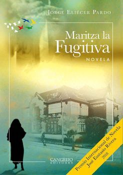 MARITZA LA FUGITIVA -NOVELA-