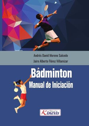 BADMINTON. MANUAL DE INICIACIN