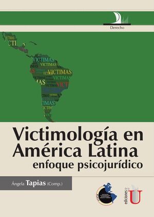 VICTIMOLOGA EN AMRICA LATINA -ENFOQUE PSICOJURDICO-